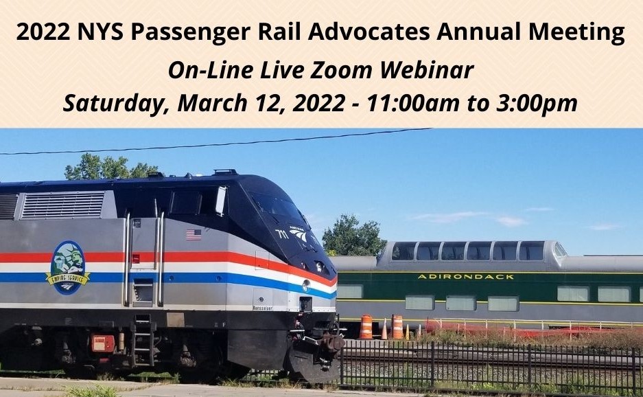 2022 NYS Rail Passenger Advocates 'Virtual' Annual Meeting - Empire ...